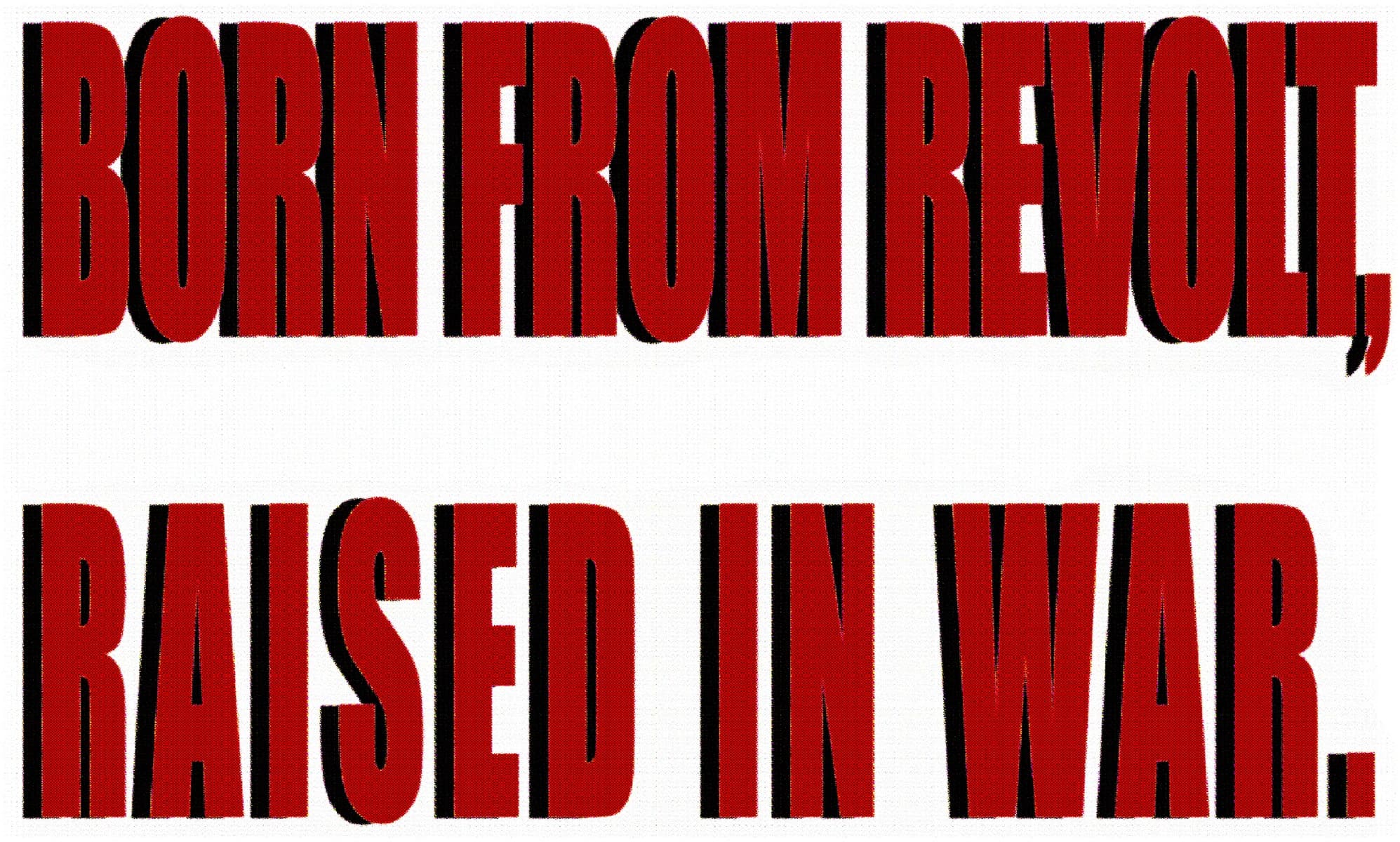 Born from revolt, raised in war. La Propagande custom jacket artwork.